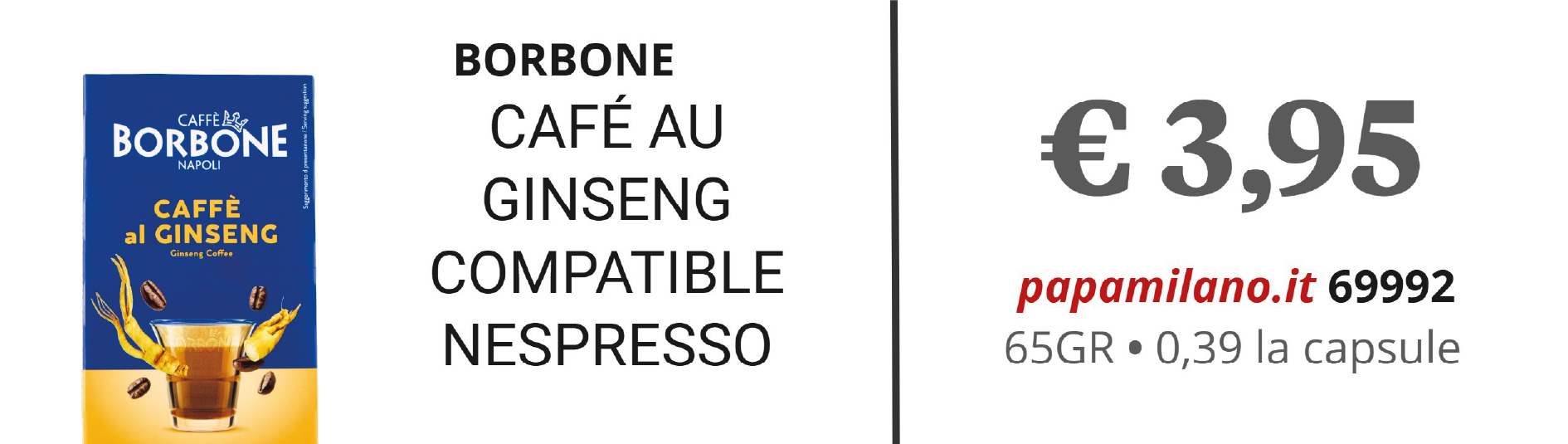 BORBONE CAFÉ AU GINSENG COMPATIBLE NESPRESSO